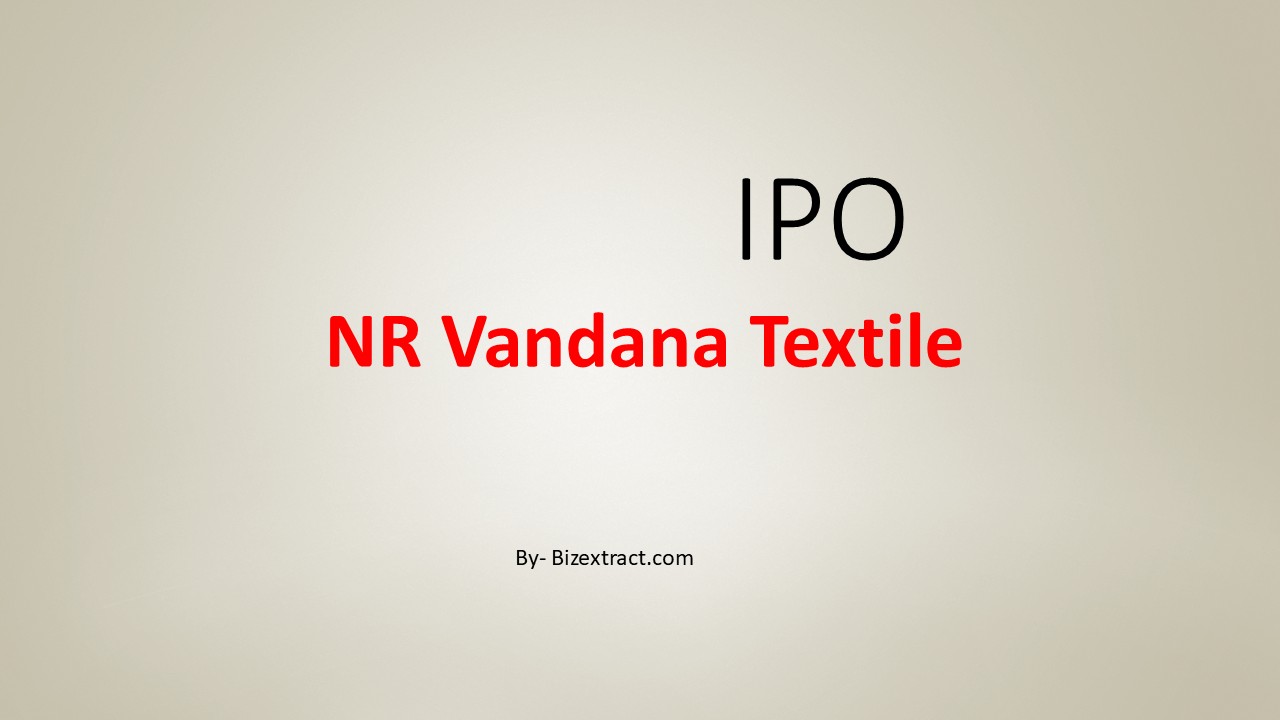N R Vandana Tex Industries IPO