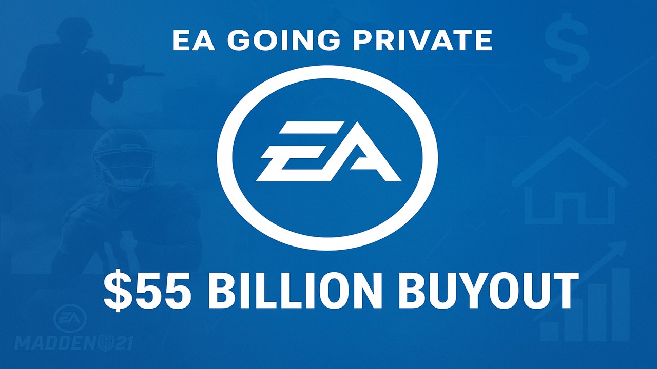 EA to Go Private in $55 Billion Deal – A Historic Move in the Gaming Industry
