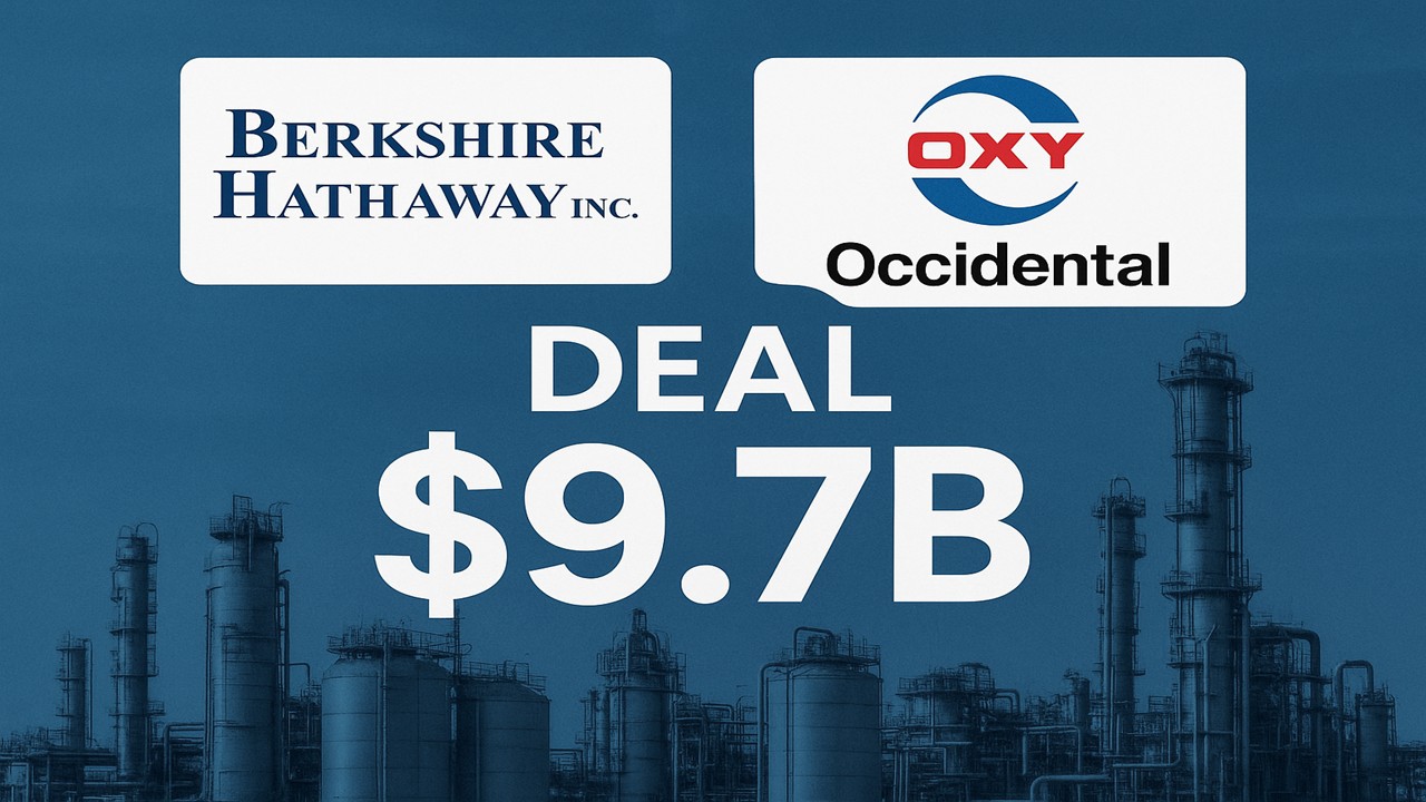 Berkshire Hathaway to Acquire Occidental’s OxyChem Business for $9.7 Billion