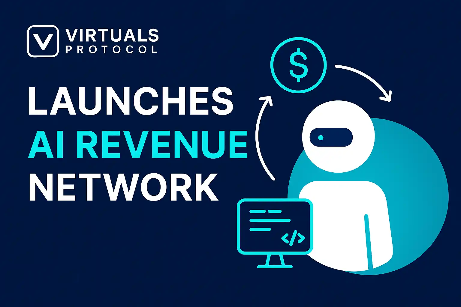 Virtuals Protocol Launches AI Revenue Network for Agent Commerce
